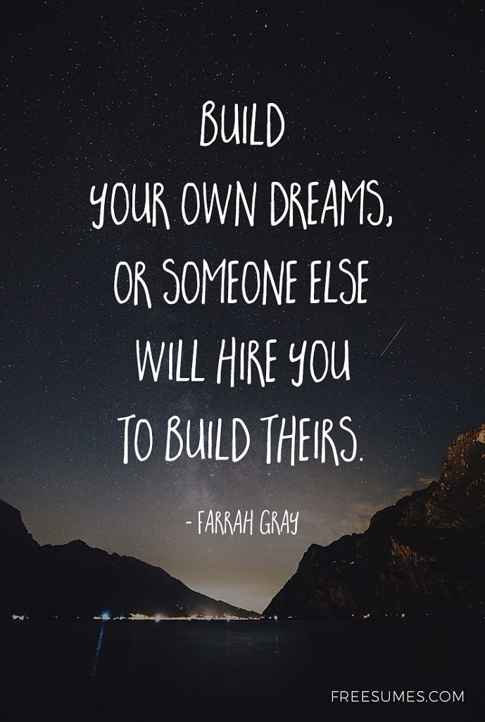 build your own dreams
